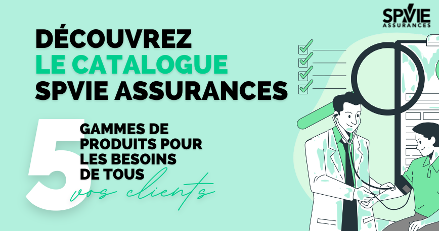 Découvrez le catalogue SPVIE Assurances